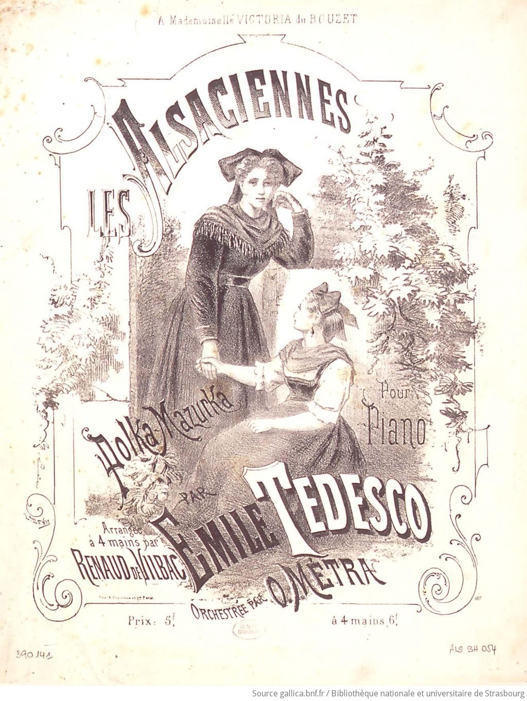 Edition musicale. A Mademoiselle Victoria du Bouzet. Les Alsaciennes, polka-mazurka pour piano, par Emile Tedesco by Denis, L.. Illustrateur