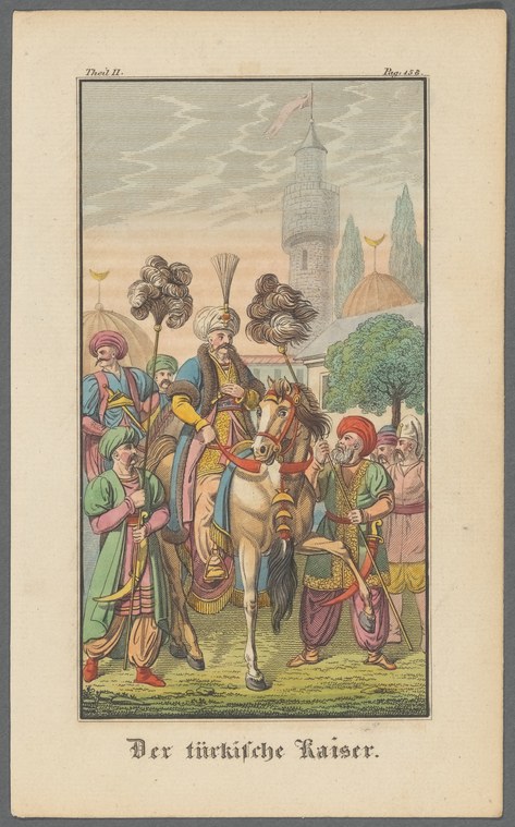 Hand-colored engraving of a mounted Ottoman emperor in turbans and robes, attended by courtiers holding plumed fans before a walled city.
