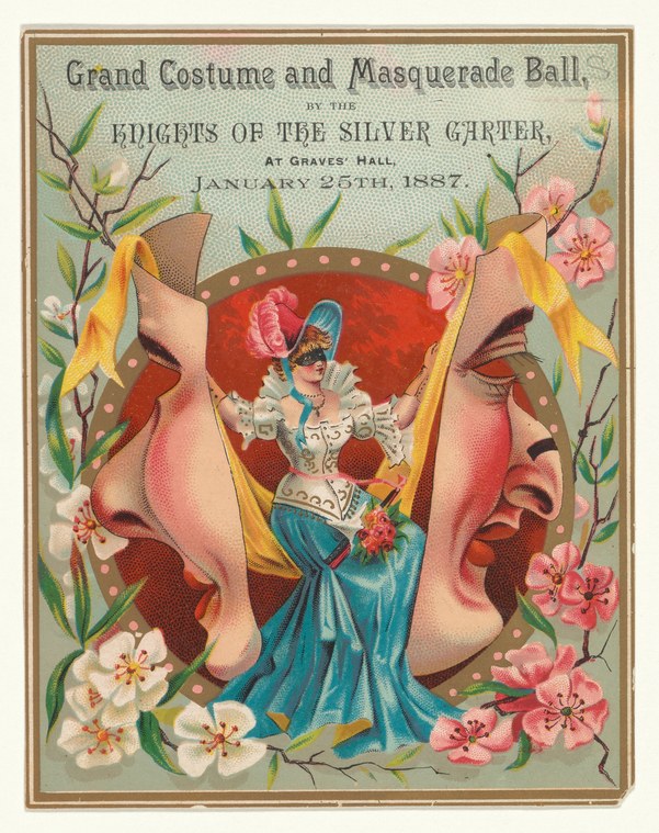 Chromolithograph invitation to an 1887 masquerade ball, with a masked woman in blue silk centered between two large stylized faces, framed by pink and white