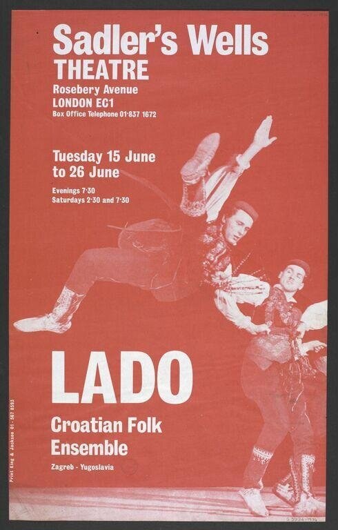 Sadler's Wells Theatre poster for Lado Croatian Folk Ensemble, 1970s. Three male dancers in embroidered traditional dress execute high jumps and wide-legged
