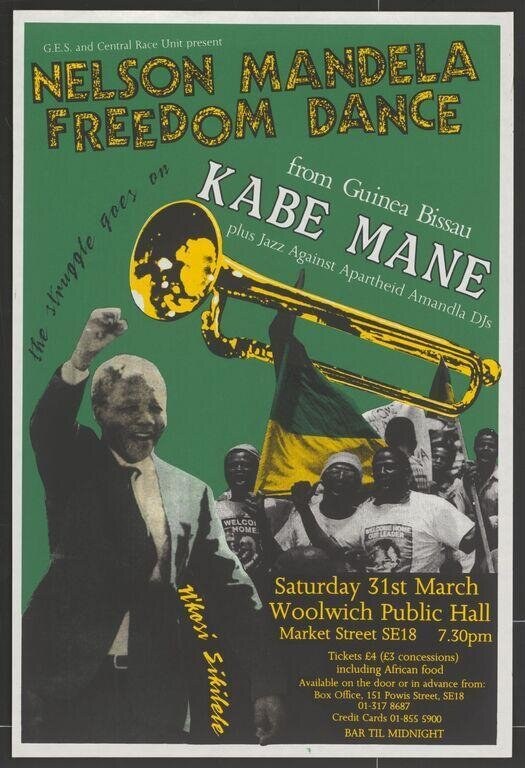 Political poster with Nelson Mandela's raised fist, trumpet, and crowd below; green background, gold lettering announcing a 1990 anti-apartheid freedom dance